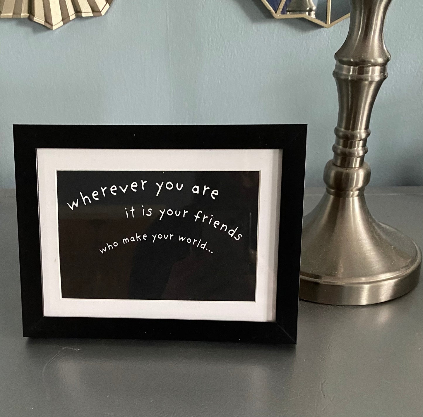 6 x 8 Inspirational Manifestation Motivational Life Quote Art Print