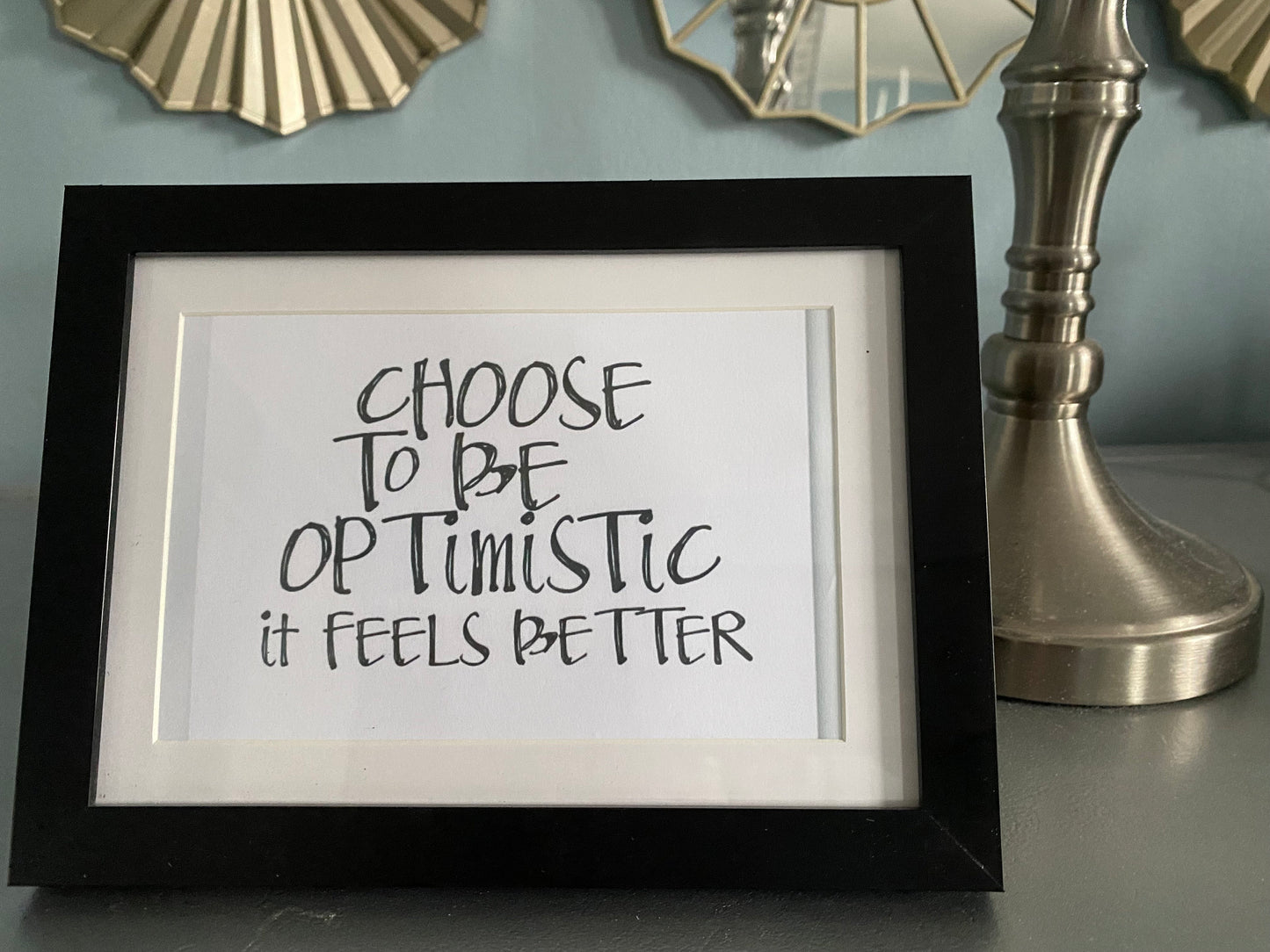 6 x 8 Inspirational Manifestation Motivational Life Quote Art Print